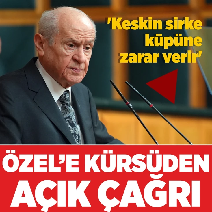 Bahçeli'den Özgür Özel'e kürsüden çağrı!