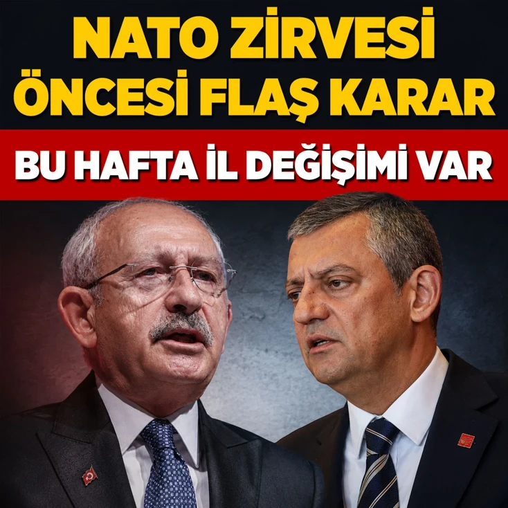 CHP'de NATO öncesi flaş toplantısı' kararı