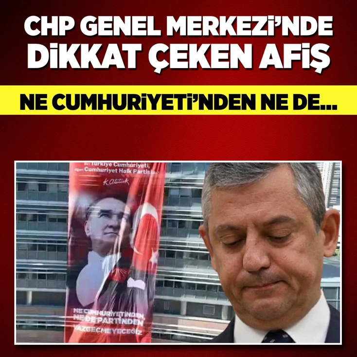 CHP Genel Merkezi'nde dikkat çeken afiş