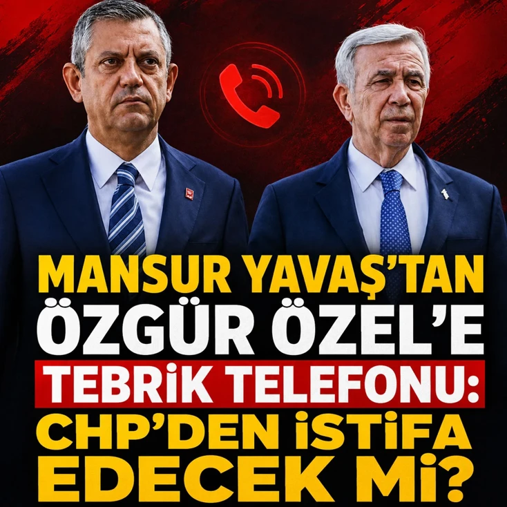 Mansur Yavaş'tan Özgür Özel'e yeni parti  tebrik telefonu